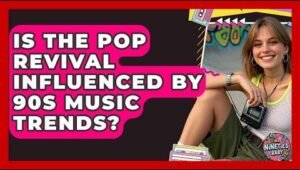 Music Industry Navigates Nostalgia Wave of '90s Revival
