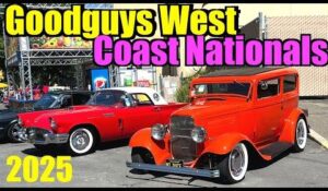 Goodguys' West Coast Nationals: Vintage Cars, Motorsports, Family Fun
