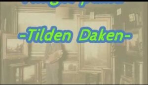 American Impressionist Tilden Daken's Wild West Adventure Unveiled