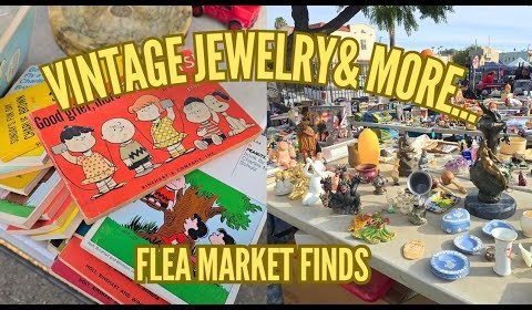 Discover the Hidden Gems of California's Best Flea Markets