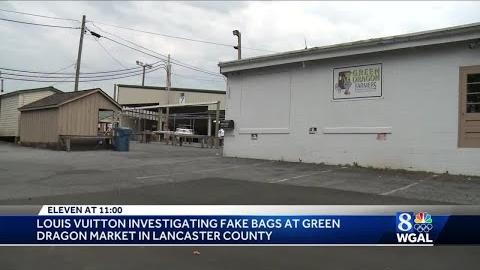 Counterfeit Louis Vuitton Scandal Rocks Green Dragon Farmers Market