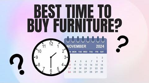Maximize Savings: Best Times to Buy Furniture Revealed
